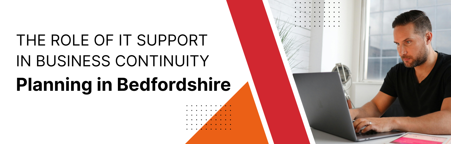 IT Support Bedfordshire – Business Continuity Planning with Tristar Tech Solutions