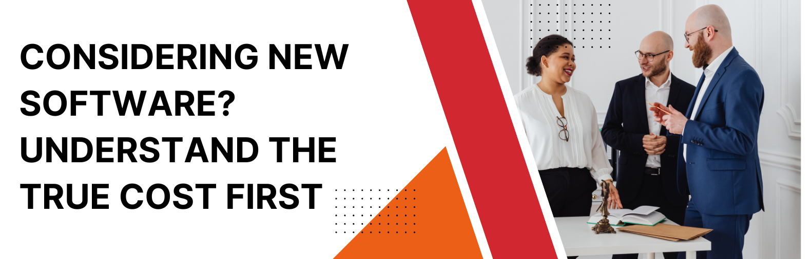 Business professionals considering new software while reviewing costs with IT support guidance in London and Hertfordshire.