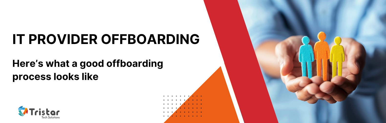 IT-provider-offboarding-tristar-tech-solutions
